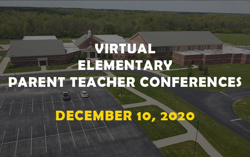 Virtual Elementary Parent Teacher Conferences - 12/10/2020