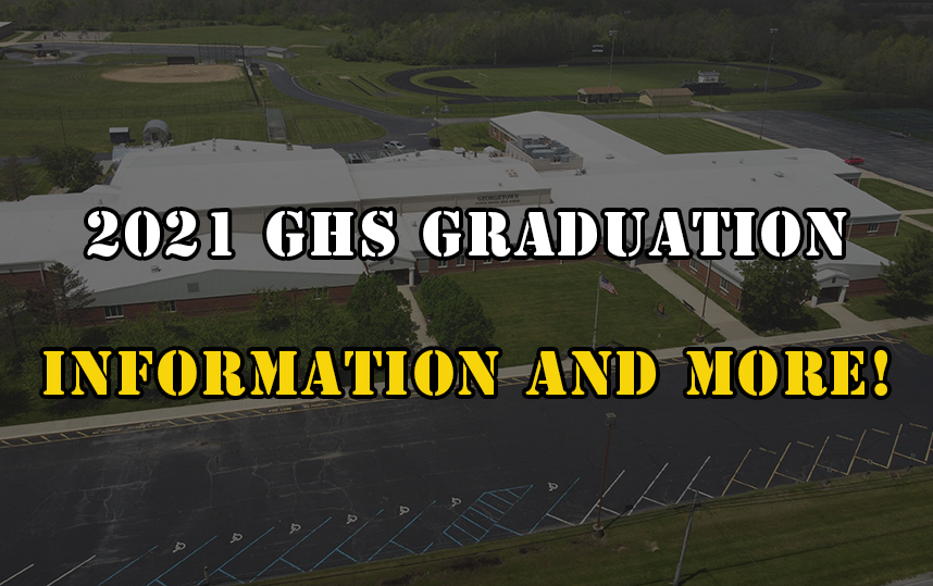 2021 GHS Graduation Information and More! Exempted Village