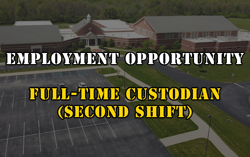 Employment Opportunity - Full Time Elementary Custodian (Second Shift)