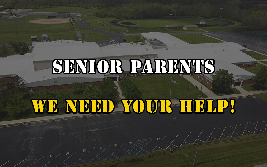 Senior Parents WE NEED YOUR HELP! Exempted Village