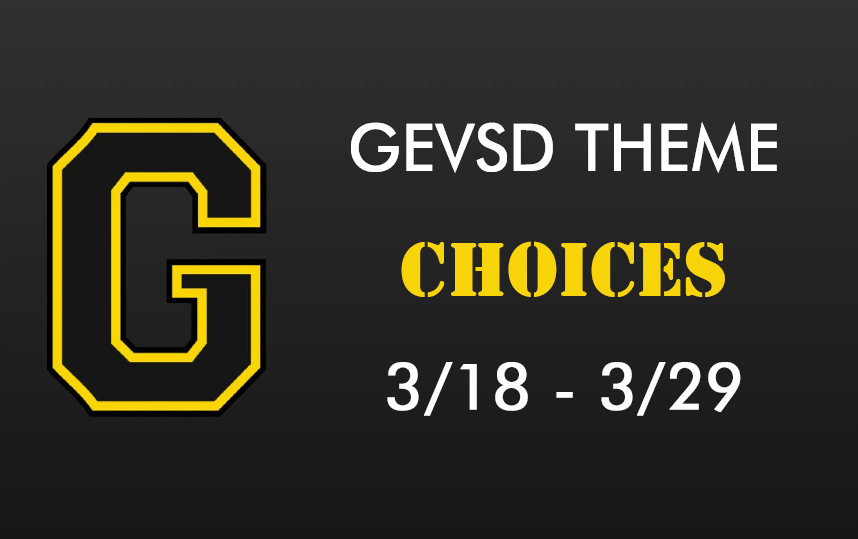Theme for March 18th - March 29th - Choices
