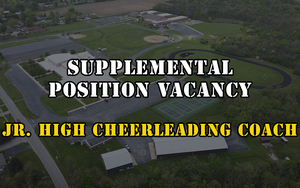 Supplemental Position Vacancy - Jr. High Cheerleading Coach