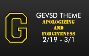 Theme for February 19th - March 1st - Apologizing and Forgiveness