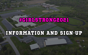 #GirlStrong2021 Information and Sign-Up