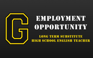 Employment Opportunity - Long Term Substitute High School English Teacher