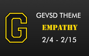 Theme for February 4th - February 15th - EMPATHY