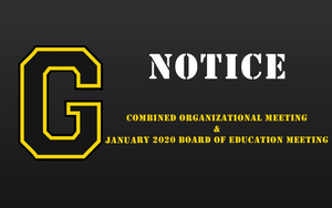 Combined Organizational Meeting & January 2020 Board of Education Meeting