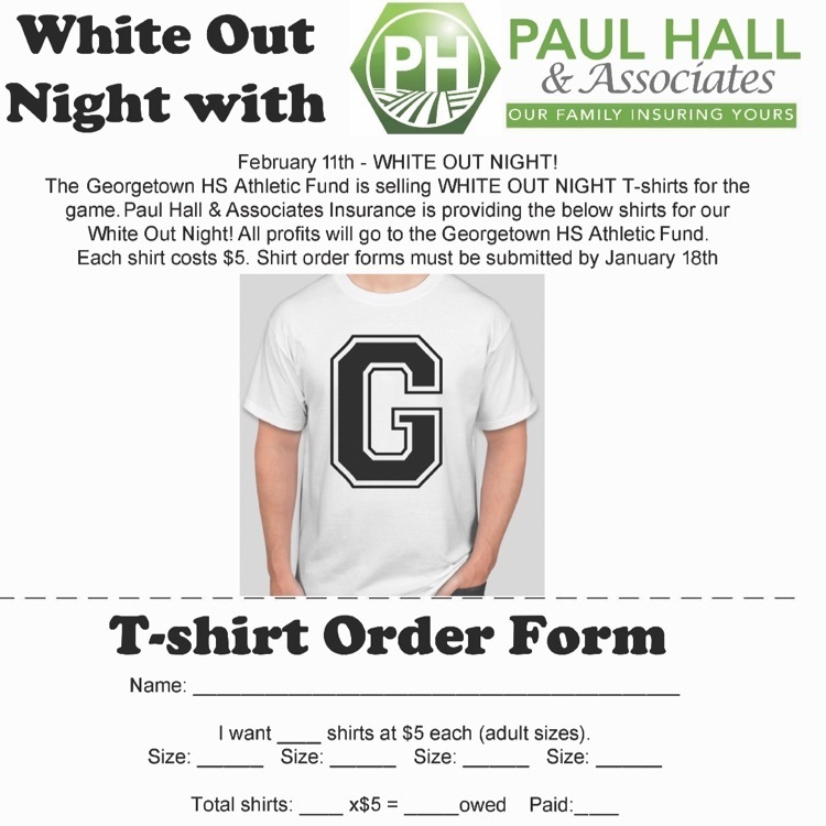 $5.00 White Out Shirts due at HS OFFICE tomorrow 